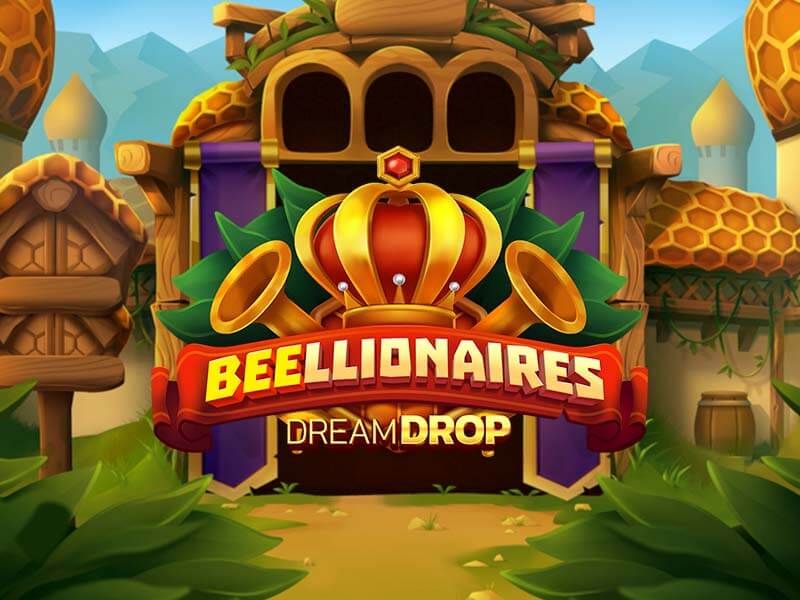 Beellionaires Dream Drop